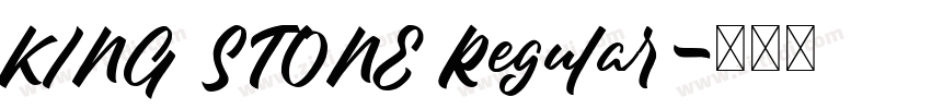KING STONE Regular字体转换 KING STONE Regular字体转换
